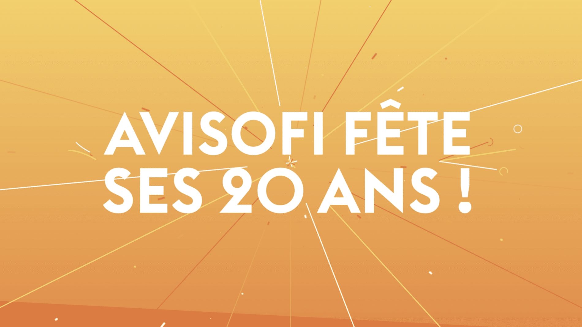 EN 2026, AVISOFI FÊTE SES 20 ans !